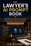 The Lawyer's AI Prompt Book