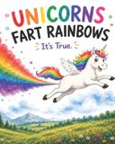 Unicorns Libri GmbH Unicorns Fart Rainbows Paperback