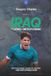 Iraq: the Lions of Mesopotamia: 40 Years. 21 Qualifying Matches. One Goal That Sent a Nation Back to the World Cup.