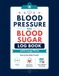 Blood Pressure and Blood Sugar Log Book with Large Print