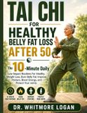 Tai CHI for Healthy Belly Fat Loss After 50