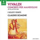 Warner Music Erato Vivaldi: Concerti per Mandolini / Scimone, I Solisti Veneti