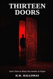 Thirteen Doors: Dark Tales to Keep You Awake at Night