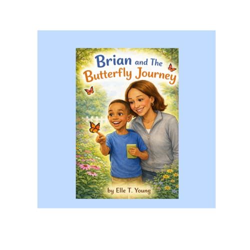 Brian and the Butterfly Journey