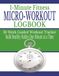 1-Minute Fitness 1-Minute Fitness Micro-Workout Logbook: 18-Week Guided Workout Tracker: Build Healthy Habits One Minute at a Time