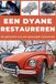 EEN Independently Published Een Dyane Restaureren