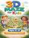 3D Mazes for Kids: Maze Activity Book for Ages 4 – 8 (Puzzle Books for Kids) Intermediate Level 120 Round 3D Mazes