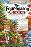 The Four-Season Garden: A Beginner's Guide to Seasonal Garden Care