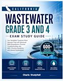 California Wastewater Grade 3 and 4 Exam Study Guide