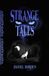 Strange Firefly Press Ltd Strange Tales Paperback