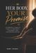 Her Libri GmbH Her Body, Your Promise