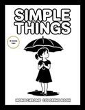 Simple Things: Monochrome Coloring Book