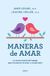 Maneras Urano World Maneras de Amar Paperback