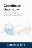 Coordinate Geometry: Problems and Methods for Lines, Circles, and Conics