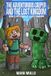 The Diary of an Adventurous Creeper The Adventurous Creeper and the Lost Kingdom