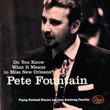 Sonic Rendezvous Pete Fountain - Do You Know What It Means To Miss New Orleans? (CD)