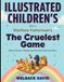 Illustrated Children's Book On The Cruelest Game: When Trust Is a Weapon And Survival Comes at a Price