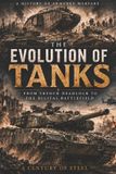 The Independently Published The Evolution Of Tanks Paperback