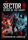 SECTOR 9 BLOOD OF THE GHOST