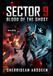SECTOR 9 BLOOD OF THE GHOST