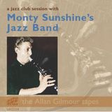 Sonic Rendezvous Monty Sunshine's Jazz Band - A Jazz Club Session With (CD)