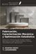 Fabricación, OmniScriptum SRL Fabricación, Caracterización Mecánica y Optimización Estadística: De Aluminio 7075 Compuesto De Matriz Metálica Reforzado Con Cobre, Carburo De Silicio Y Cenizas Volantesfabricación, Mechanicalch Paperback