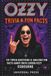 OZZY TRIVIA & FUN FACTS: 101 Trivia Questions & Amazing Fun Facts About Rock Legend Ozzy Osbourne