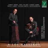 Sonic Rendezvous Fabio Furia & Alessandro Deiana - A Los Maestros-20th Century, Music For Bandoneon & Guitar (CD)