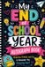 My End of School Year Autograph Book