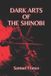 Dark Bol Dark Arts of the Shinobi Paperback