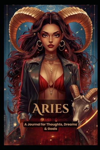 ARIES: A Journal for Thoughts, Dreams & Goals