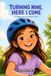 Turning Nine, Here I Come: 20 Happy Stories for Hopeful Hearts