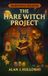 Barnyard Bizarre Barnyard Bizarre: The Hare Witch Project