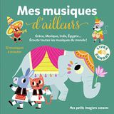 Mes Icecat Mes musiques d’ailleurs: Grèce, Mexique, Égypte...