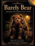 Barely Bear Hardcover