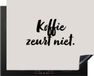 Merkloos KitchenYeah® Inductie beschermer 65x52 cm - Quotes - Koffie zeurt niet - Spreuken - Koffie - Kookplaataccessoires - Afdekplaat voor kookplaat - Inductiebeschermer - Inductiemat - Inductieplaat mat