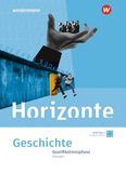 Horizonte. Westermann Horizonte. Schulbuch Qualifikationsphase. Für Hessen