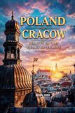 Poland Libri GmbH Poland Cracow: Beauty in The Heart of Europe Paperback