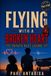 Flying Bol Flying With a Broken Heart Paperback