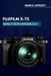 Fujifilm X-T5 Benutzerhandbuch: Eine praktische Schritt-für-Schritt-Anleitung für benutzerdefinierte Einstellungen, Fokusnachführung und Filmsimulationen