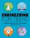 Engineering Callisto Teens Engineering for Teens Paperback