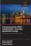 Finansowanie OmniScriptum SRL Finansowanie MŚP - katalizator rozwoju gospodarczego: Analiza gospodarek Azji, ASEAN, UE i USA