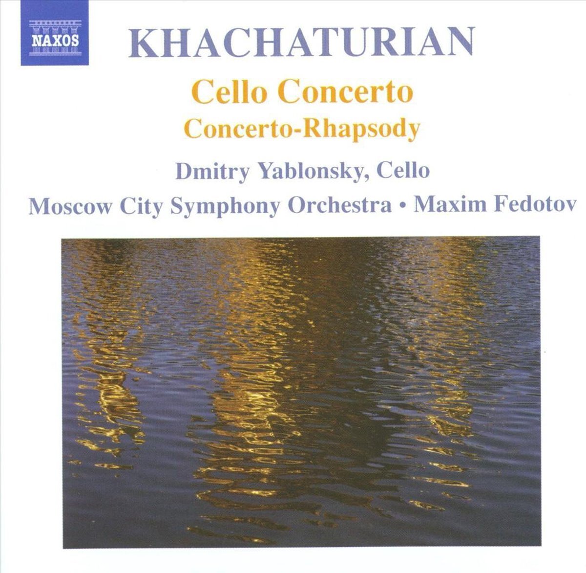 OUTHERE Khachaturian: Cello Concerto