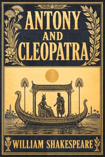 ANTONY AND CLEOPATRA