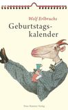 Wolf Erlbruchs Geburtstagskalender