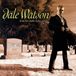 From Dale Watson From The Cradle To The Grave