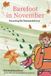 Barefoot in November. Parenting the Summerhill way.