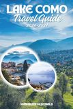 Lake Como Travel Guide 2026-2027
