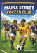 Maple Street Soccer Club: 4