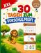 In 30 Tagen zum Vorschulprofi: XXL Vorschulbuch, Montessori-inspiriert - Buchstaben, Zahlen, Schwungübungen, Suchbilder und kreative Übungen für einen spielerischen Schulstart